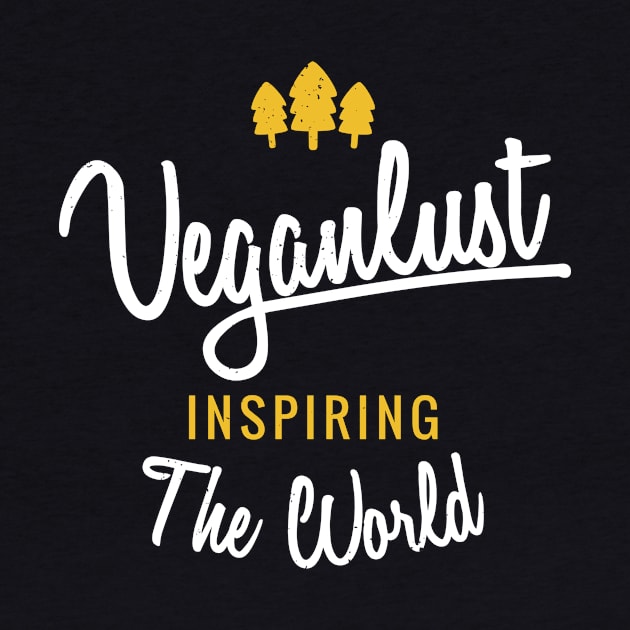 Veganlust Cool Gift For Any Vegans And Wanderlust Souls by MoreSmoothiesPlease